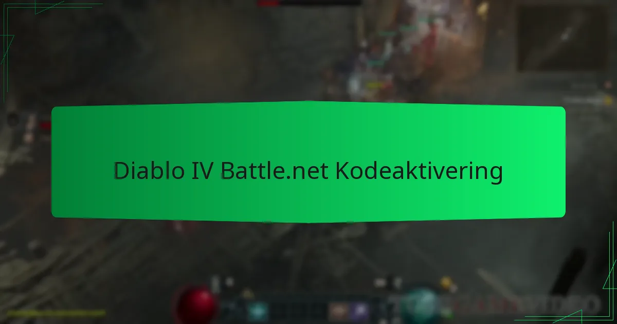 Diablo IV Battle.net Kodeaktivering