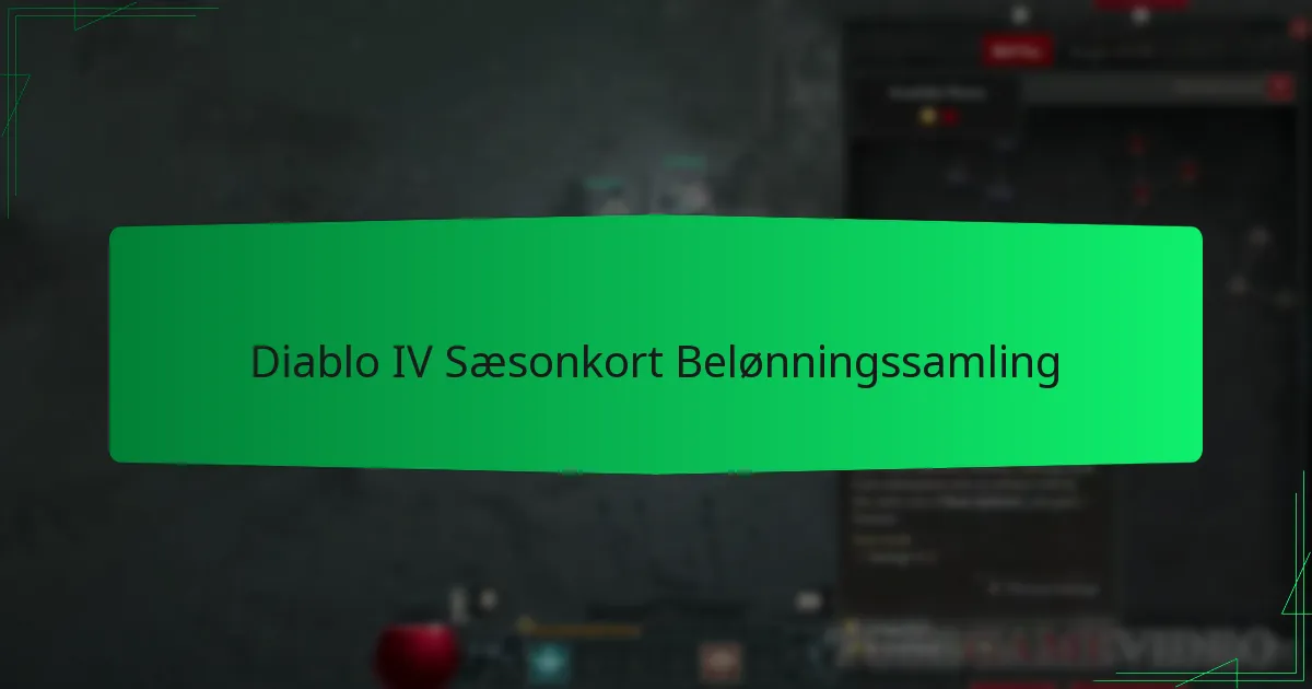 Diablo IV Sæsonkort Belønningssamling