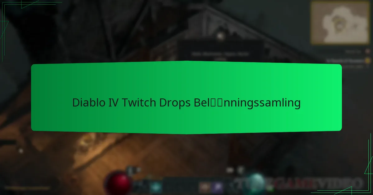 Diablo IV Twitch Drops Belønningssamling