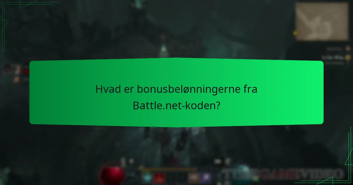 Hvad er bonusbelønningerne fra Battle.net-koden?
