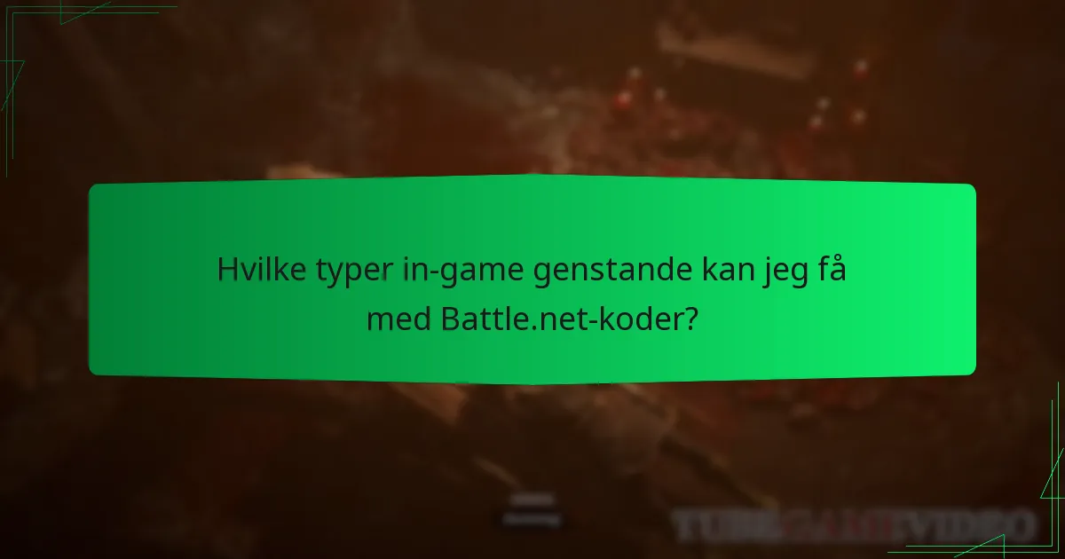 Hvilke typer in-game genstande kan jeg få med Battle.net-koder?