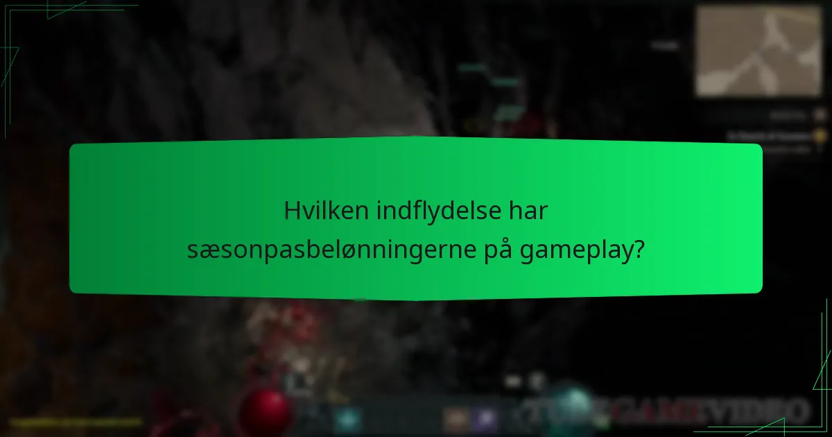 Hvilken indflydelse har sæsonpasbelønningerne på gameplay?