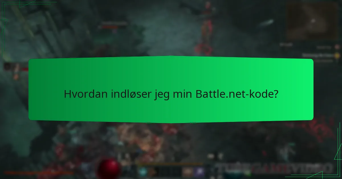 Hvordan indløser jeg min Battle.net-kode?