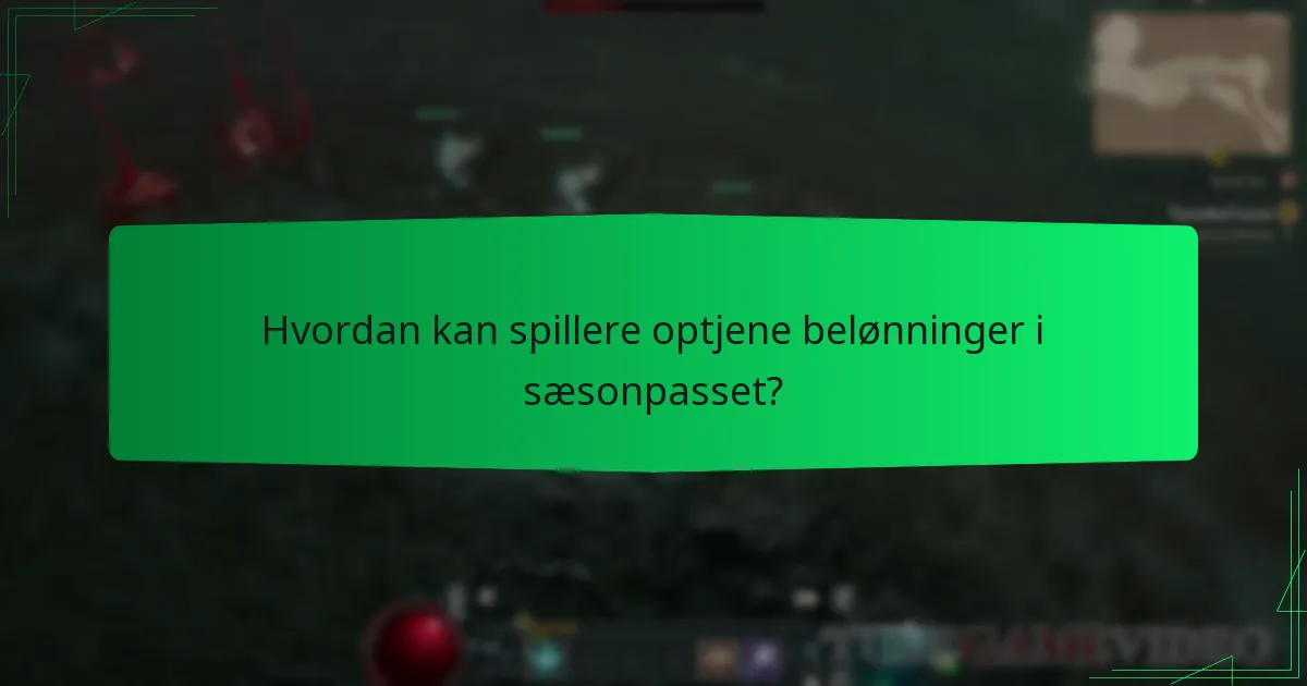 Hvordan kan spillere optjene belønninger i sæsonpasset?