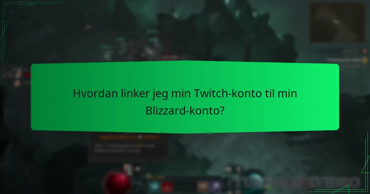 Hvordan linker jeg min Twitch-konto til min Blizzard-konto?