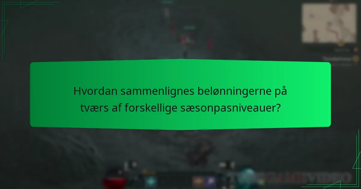 Hvordan sammenlignes belønningerne på tværs af forskellige sæsonpasniveauer?